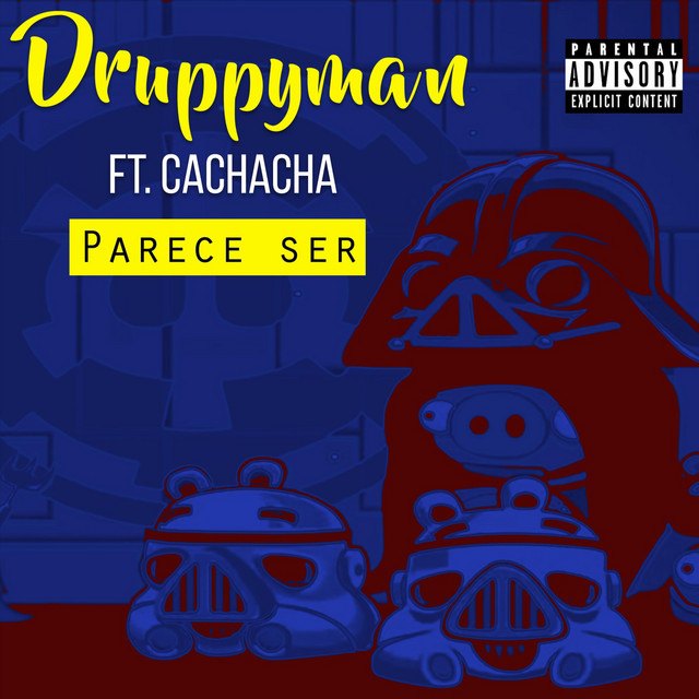Parece Ser — DruppyMan