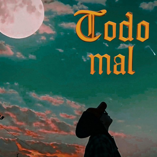 Todo Mal — josONE