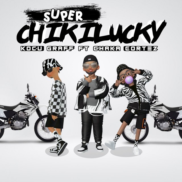 Súper Chikilucky — Kocu Graff