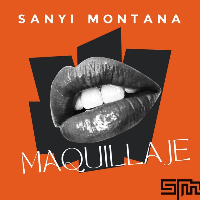 MAQUILLAJE — Sanyi Montana